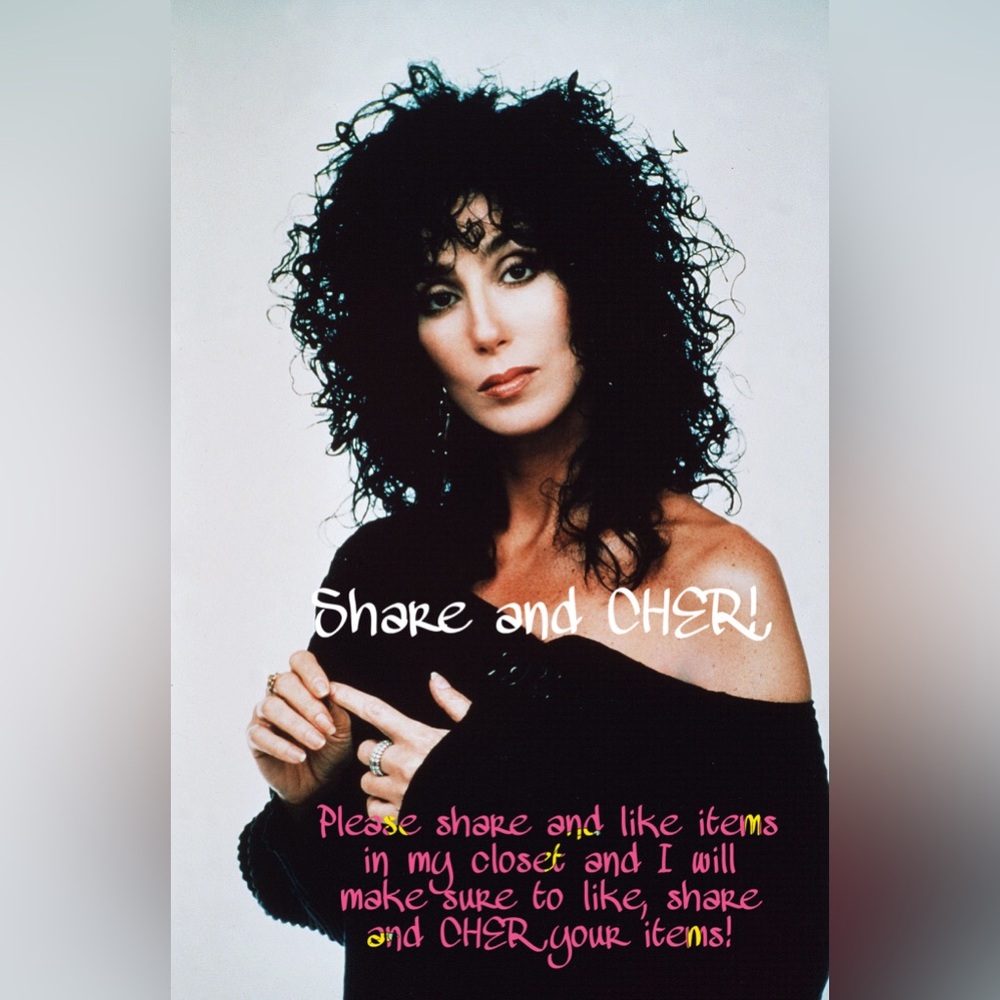 Like, Share, share and CHER!